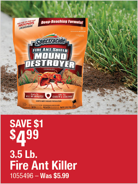 3.5 LB. Fire Ant Killer